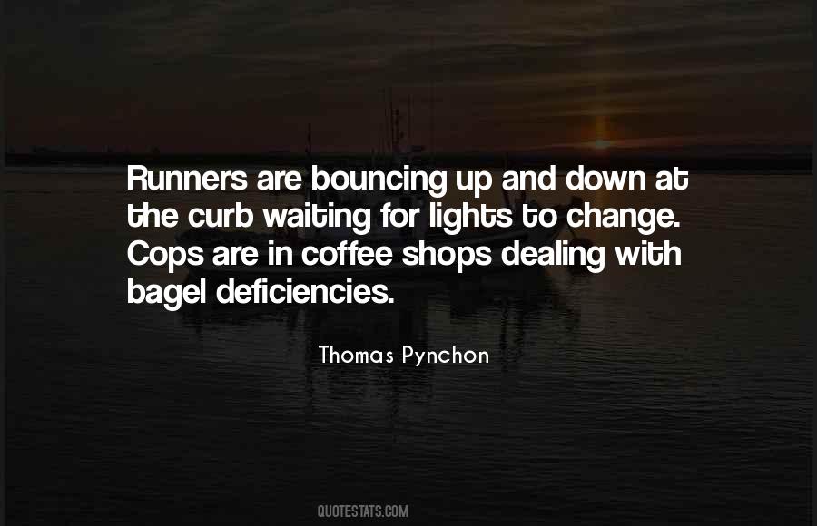 Quotes About The Runners #1111328