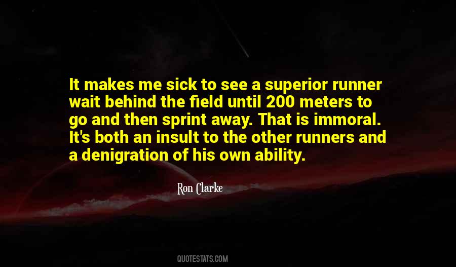Quotes About The Runners #124127