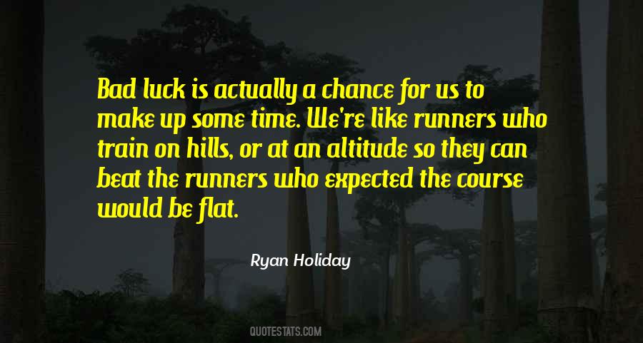 Quotes About The Runners #154665