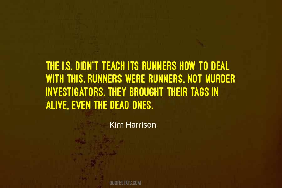 Quotes About The Runners #1653583