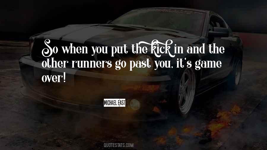 Quotes About The Runners #399108