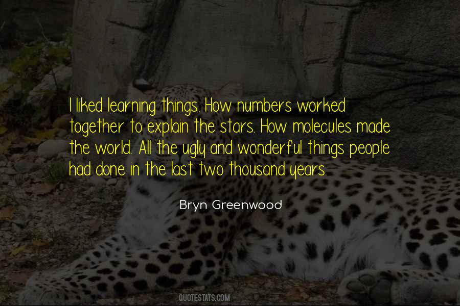 All The Ugly And Wonderful Things Quotes #1526673