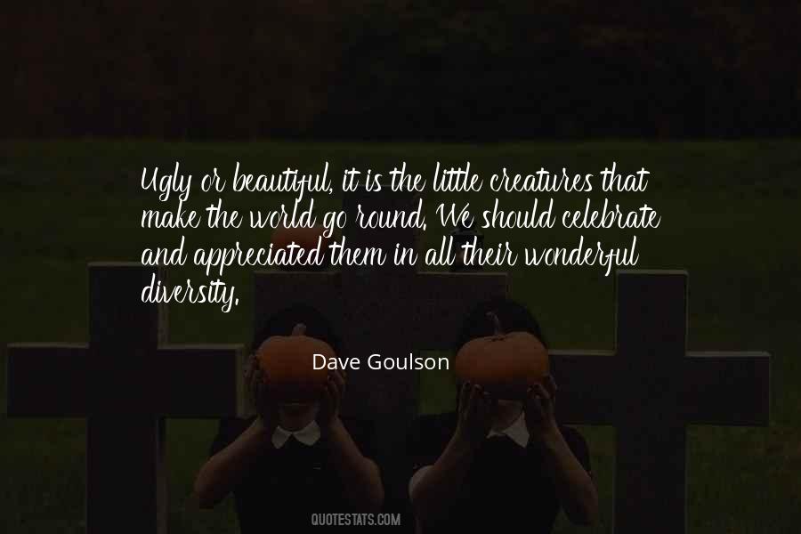 All The Ugly And Wonderful Things Quotes #574650