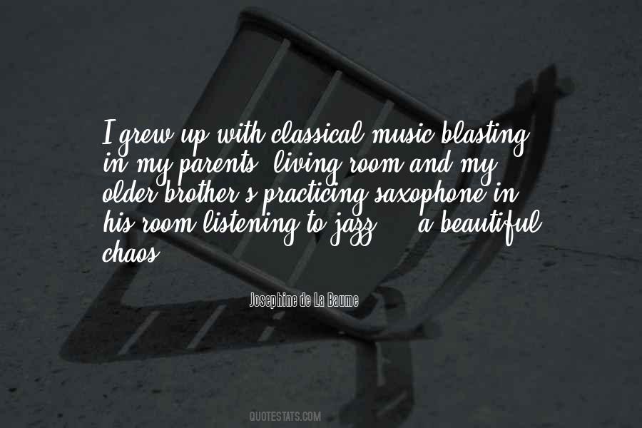 Music Brother Quotes #1033420