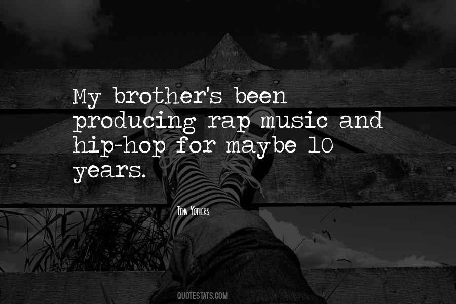 Music Brother Quotes #123700