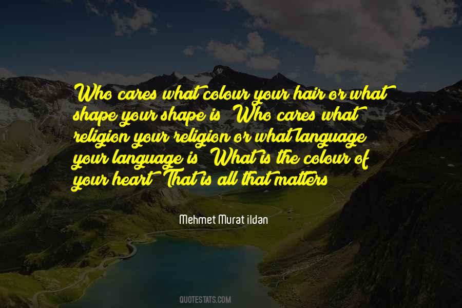 The Language Of The Heart Quotes #1004547