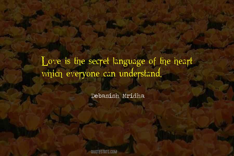 The Language Of The Heart Quotes #1373957