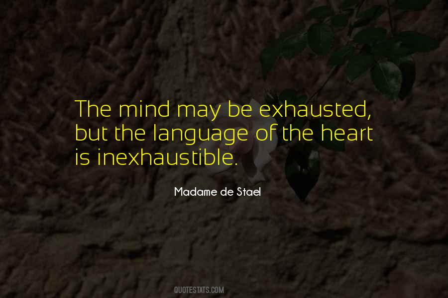 The Language Of The Heart Quotes #1506491