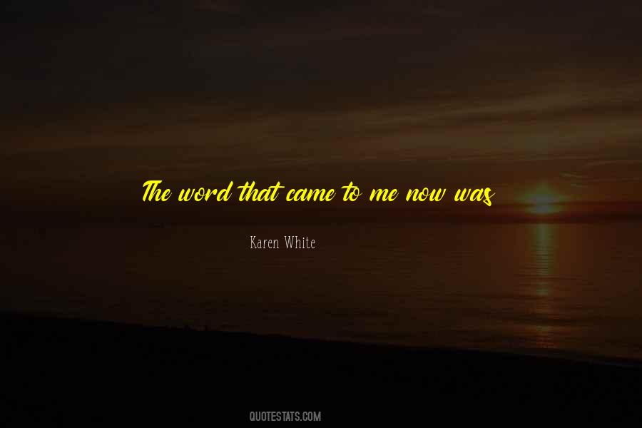 Person Of Your Word Quotes #337625
