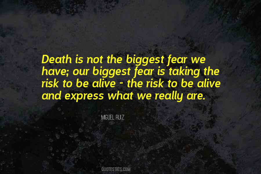 Fear Risk Quotes #1205729