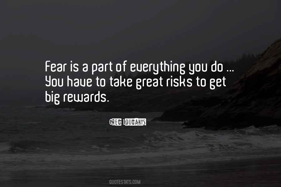 Fear Risk Quotes #1221714
