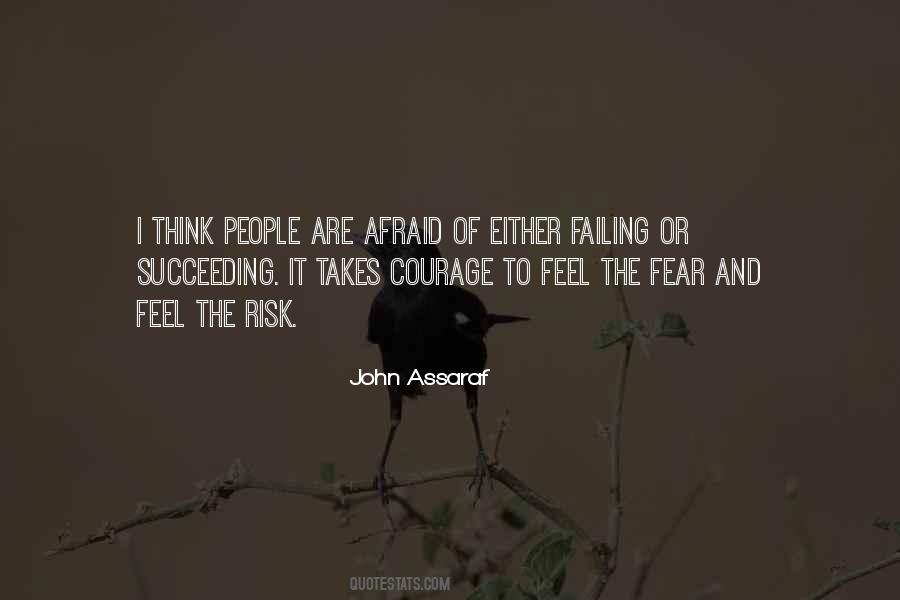 Fear Risk Quotes #1413596