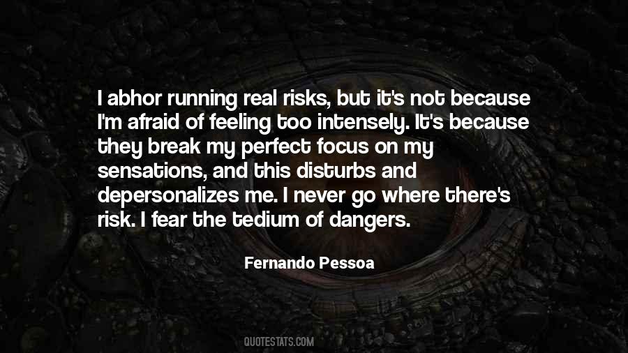 Fear Risk Quotes #1454956