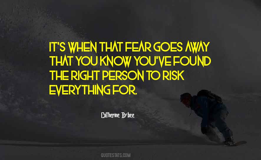 Fear Risk Quotes #1565577