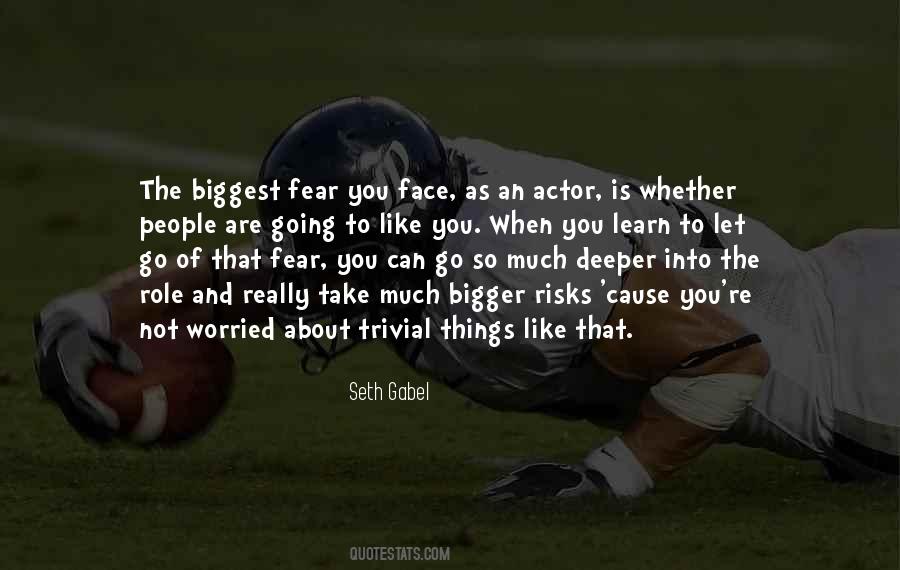 Fear Risk Quotes #1773366