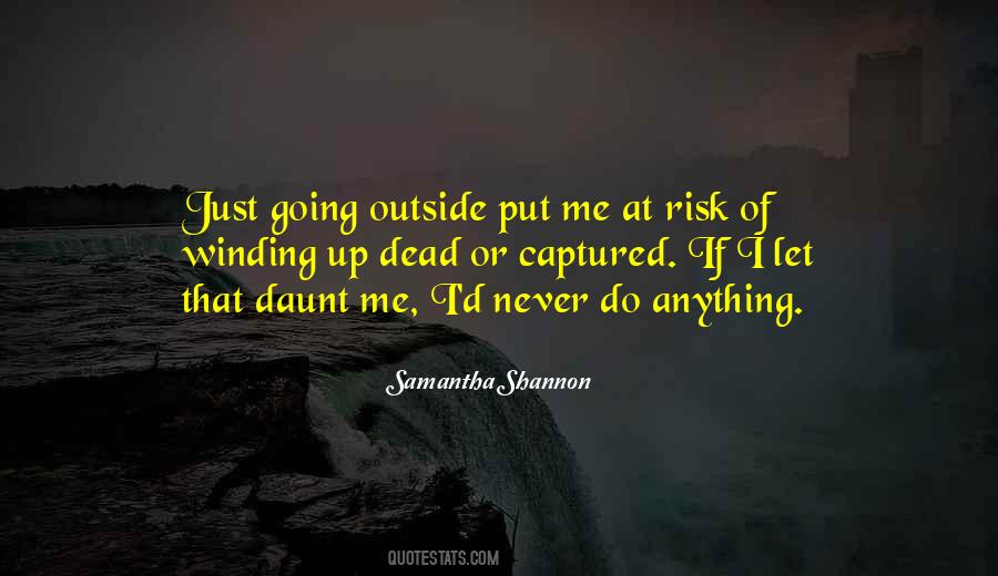 Fear Risk Quotes #235967