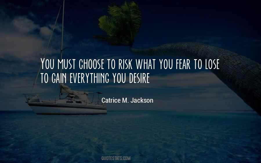 Fear Risk Quotes #275426