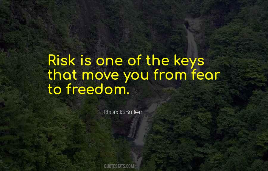 Fear Risk Quotes #478233