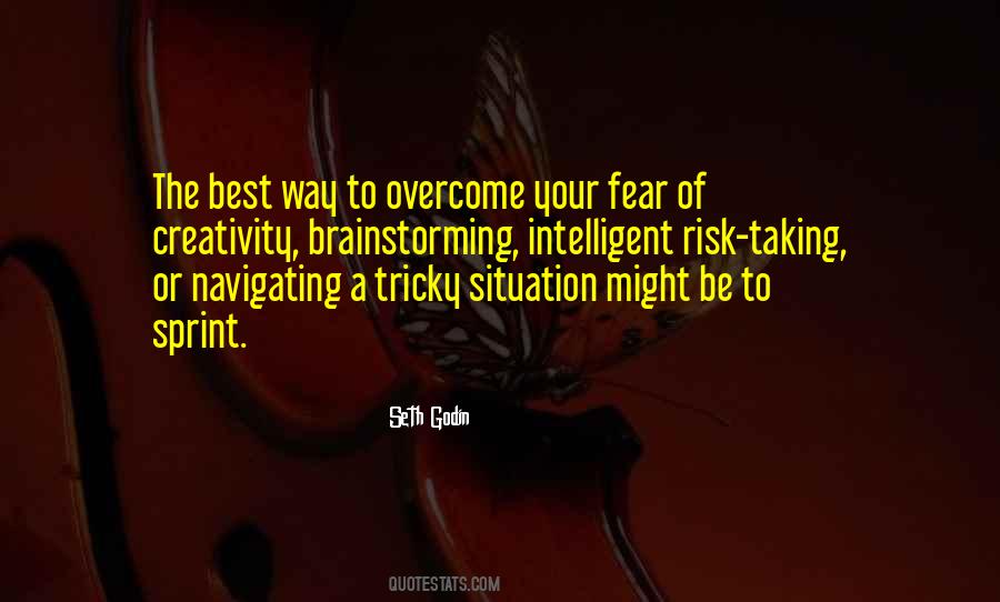 Fear Risk Quotes #669857