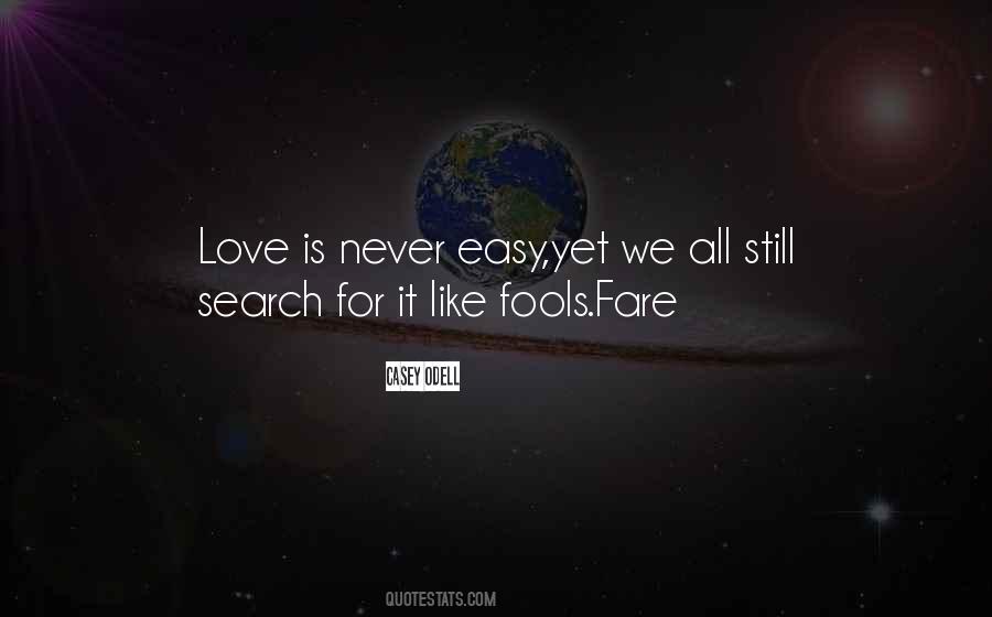 Fools Love Quotes #1693159