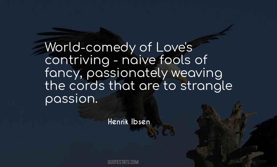 Fools Love Quotes #451497