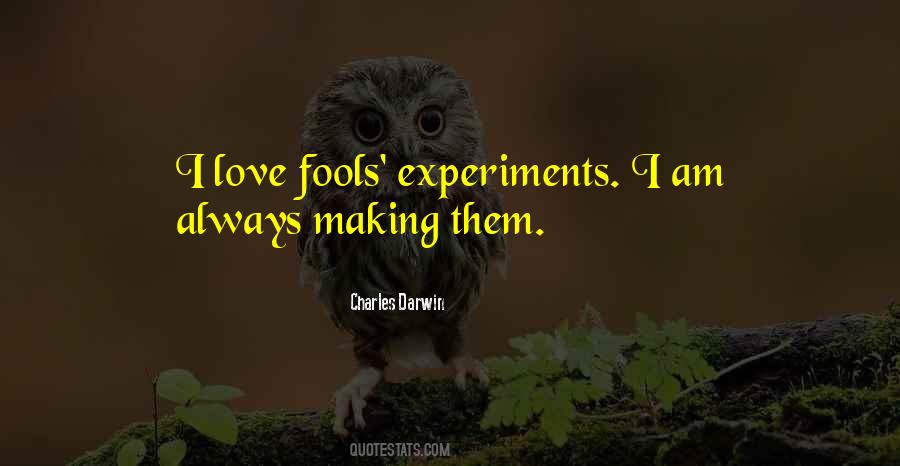 Fools Love Quotes #599648