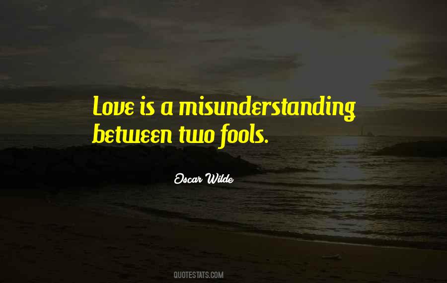 Fools Love Quotes #619632