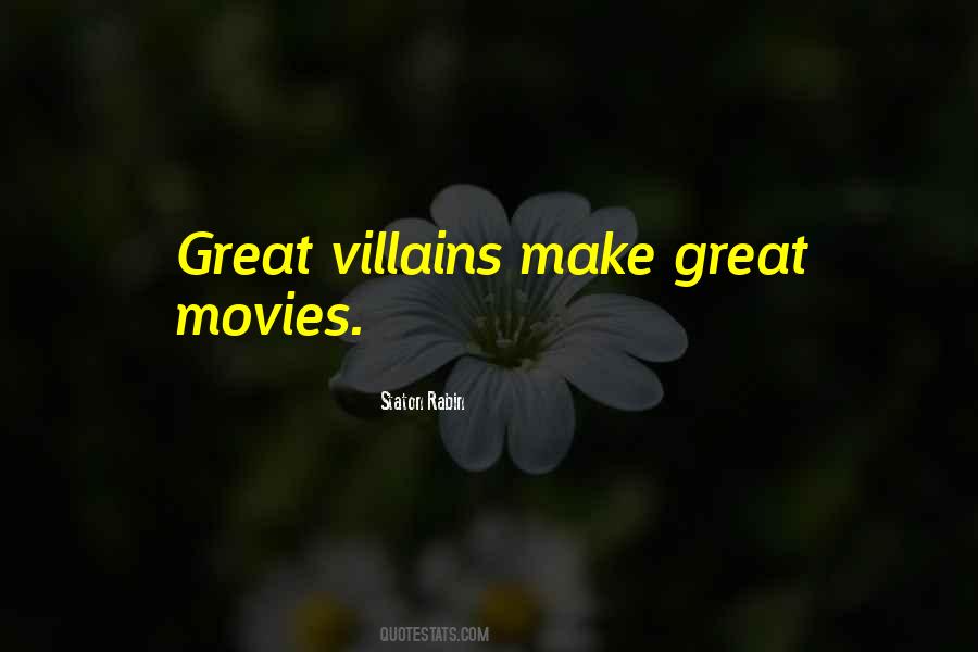 Great Villain Quotes #1458654