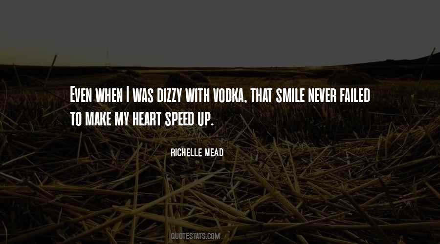 I Never Smile Quotes #1271116