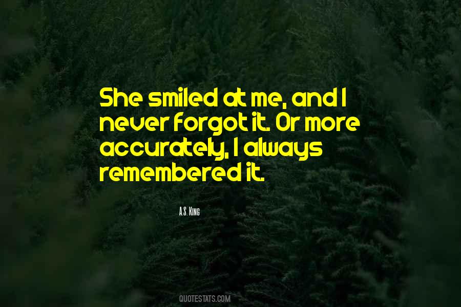 I Never Smile Quotes #1686551