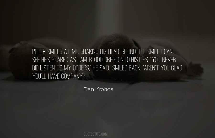 I Never Smile Quotes #76118