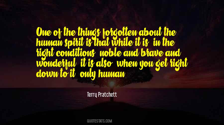 Quotes About Human Things #23980