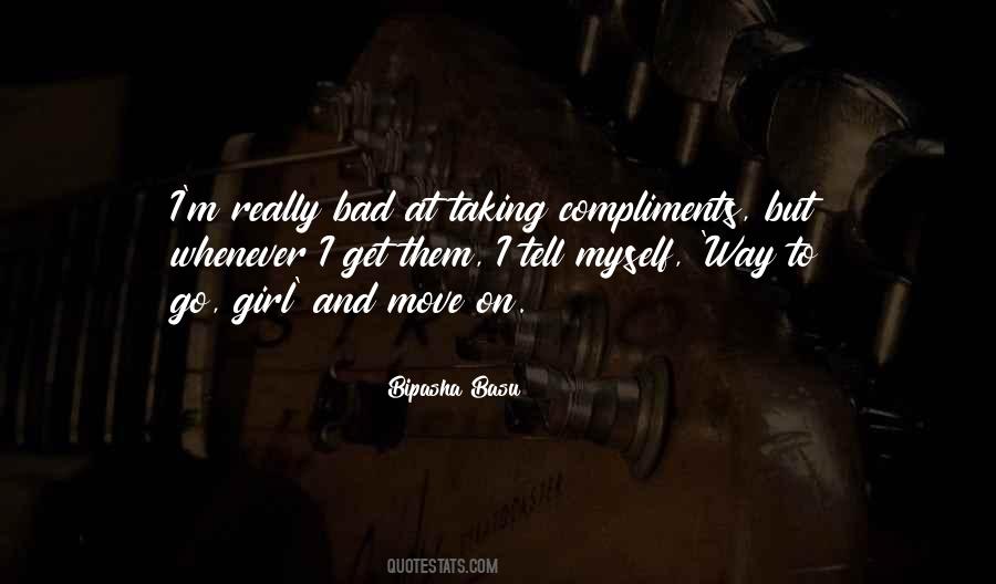 Way To Go Girl Quotes #1610304