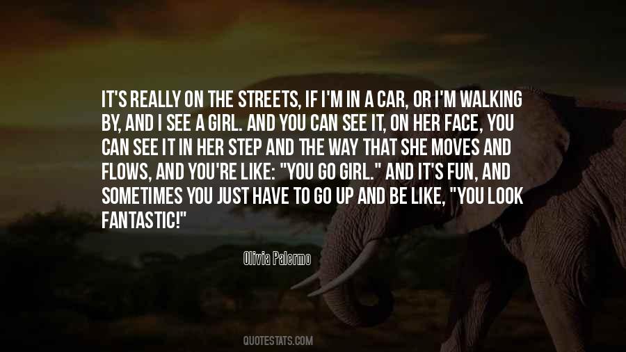 Way To Go Girl Quotes #1824526