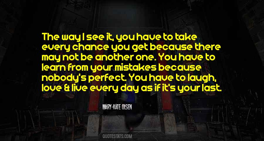 You Get Another Chance Quotes #1391174