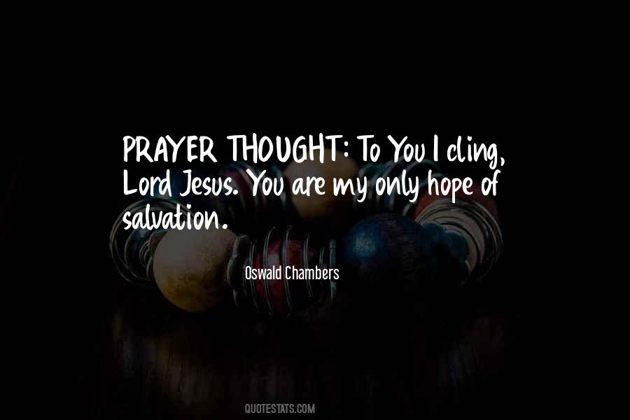 Jesus Lord Quotes #1066892
