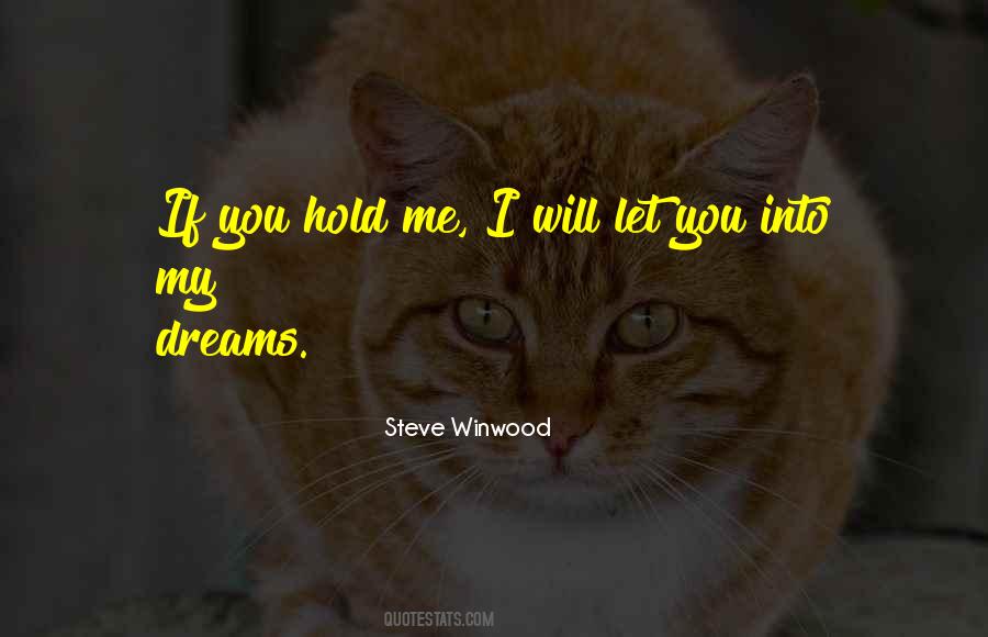 Let Me Hold You Quotes #1105549