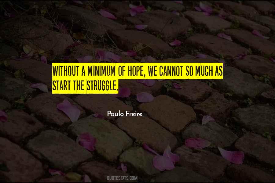 Without Struggle Quotes #1042474