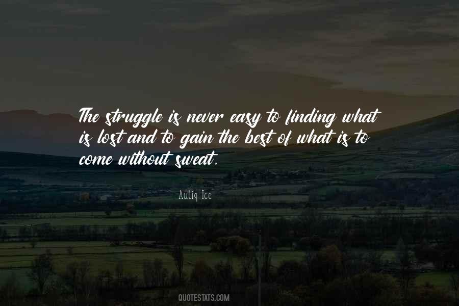 Without Struggle Quotes #142057