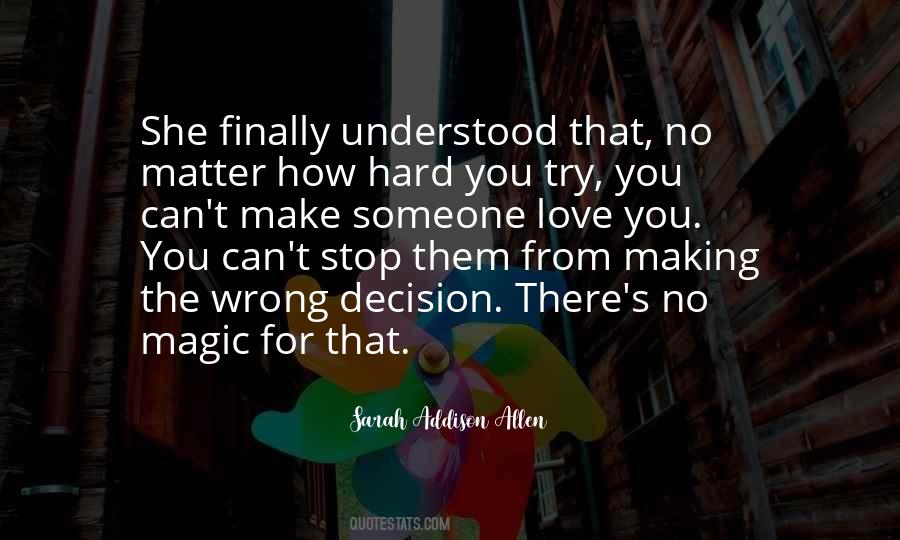 Someone Love Quotes #316298