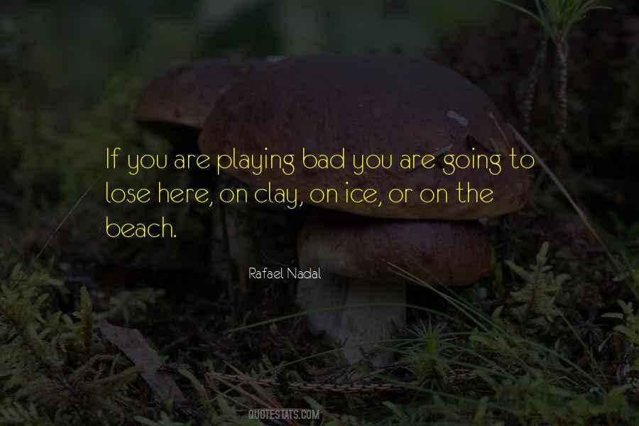 Playing On The Beach Quotes #666235