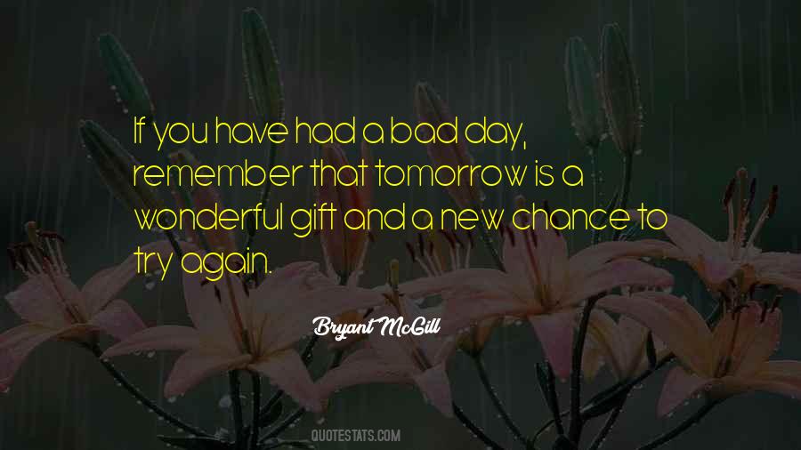 If You Had A Chance Quotes #380479