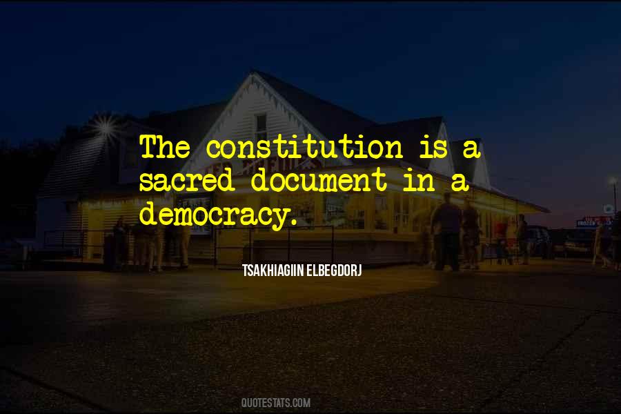 Constitution Democracy Quotes #1542920