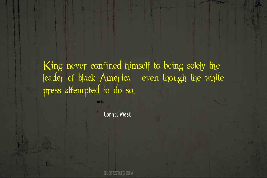 Being The King Quotes #459224