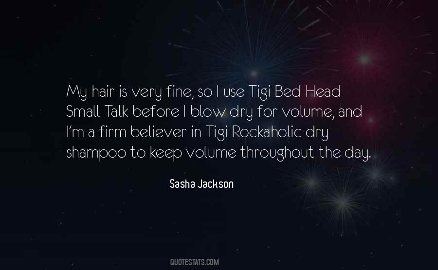 Dry Hair Quotes #1112704