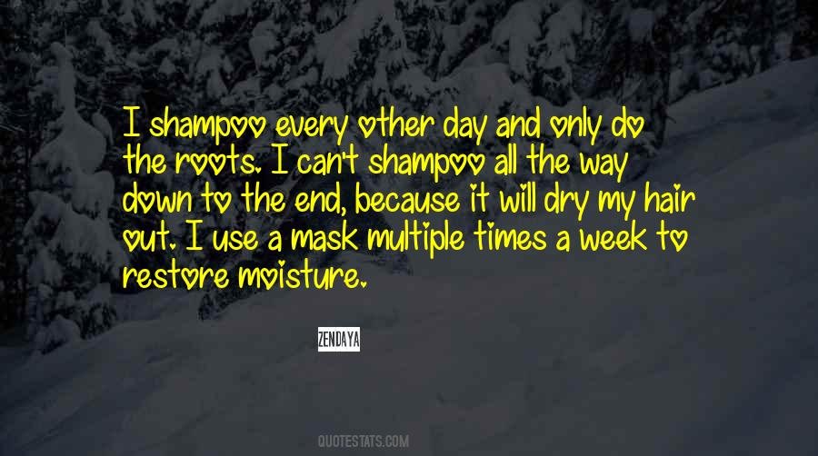 Dry Hair Quotes #1300943