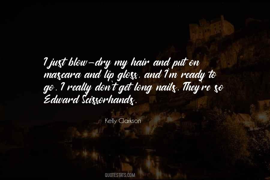Dry Hair Quotes #986094