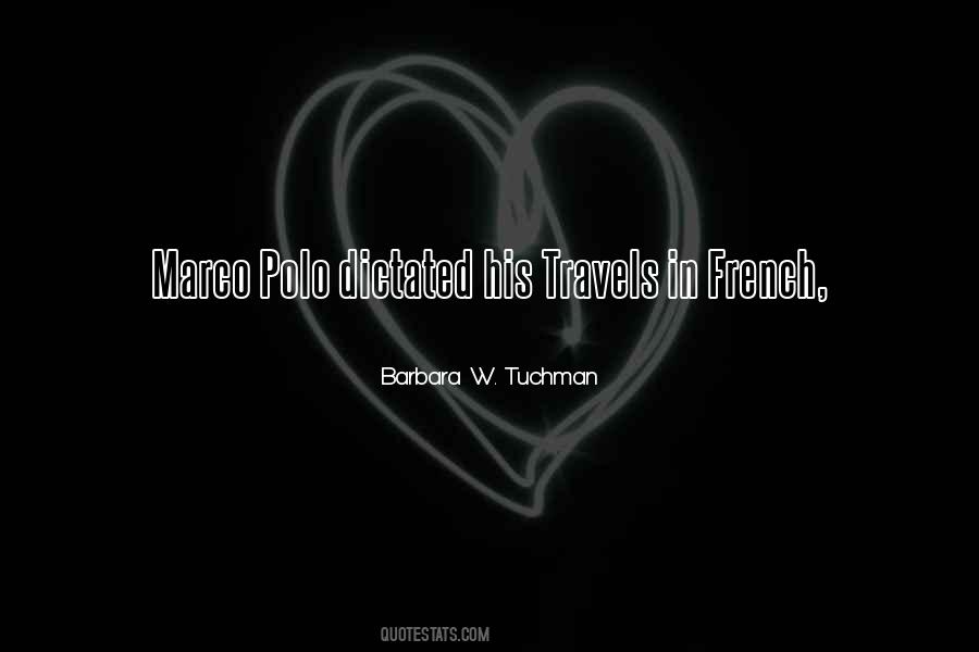 The Travels Of Marco Polo Quotes #278111