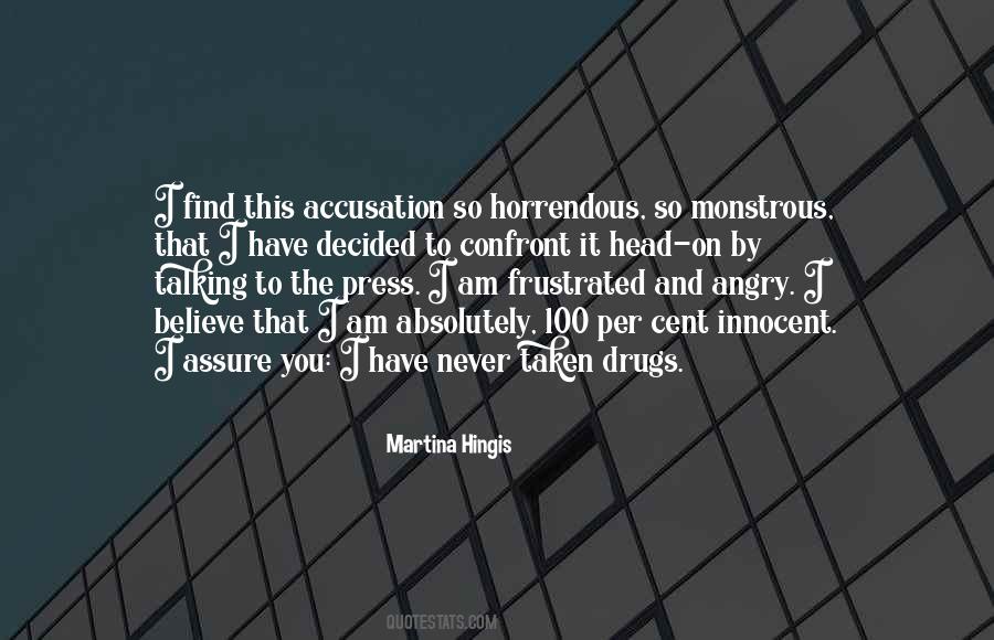 I Am So Angry Quotes #21379