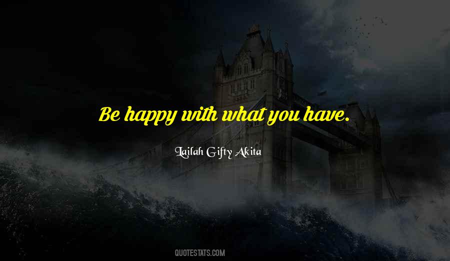 Happiness Happy Life Quotes #1113555